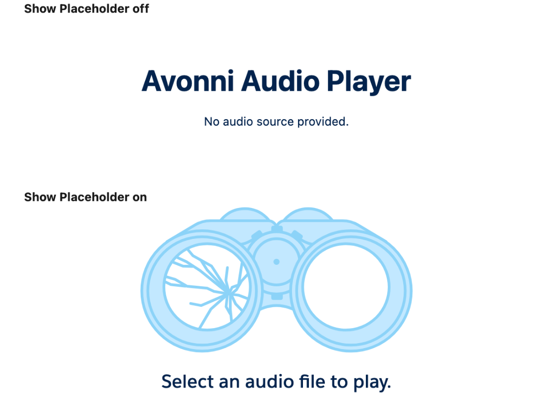 The Audio Player with no source, with Show Placeholder off and on