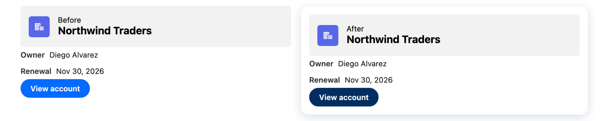 Two versions of the same account component side by side, the left one unstyled and the right one on a white rounded card with a dark blue button