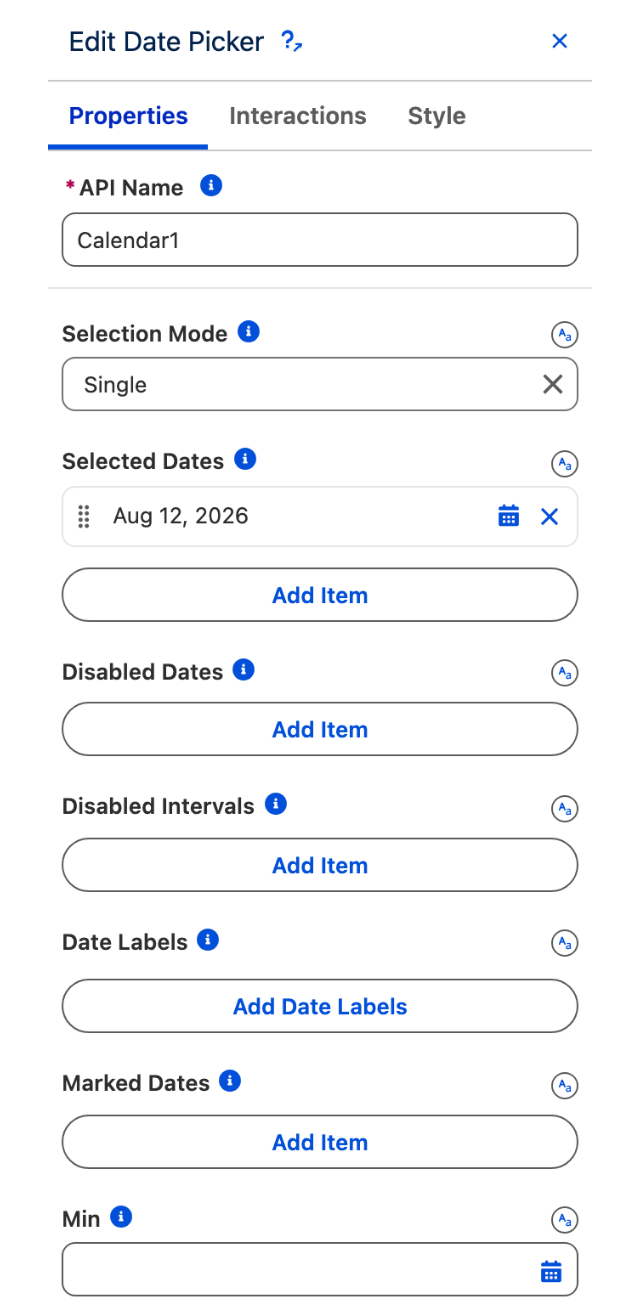 The Properties tab of the Edit Date Picker panel, listing Selection Mode, Selected Dates, Disabled Dates, Disabled Intervals, Date Labels, Marked Dates and Min