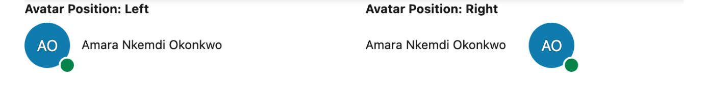 The avatar to the left and to the right of the name, each with an online presence indicator
